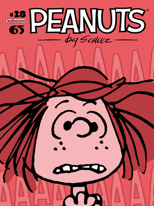 Title details for Peanuts (2012), Issue 28 by Charles M. Schulz - Available